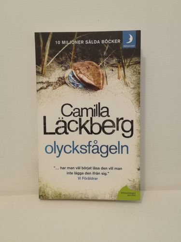 Läckberg Camilla, Olycksfågeln