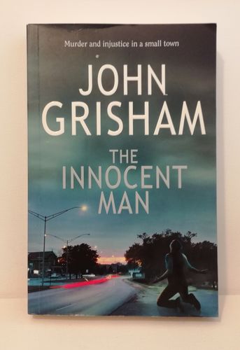 Grisham John, The Innocent Man