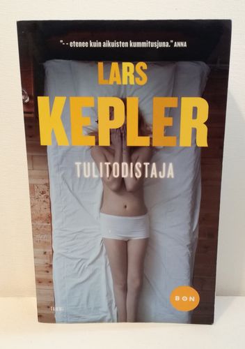 Kepler Lars, Tulitodistaja