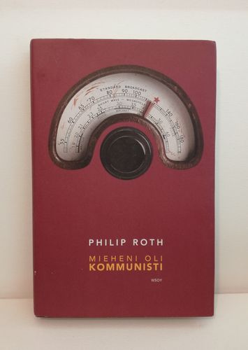 Roth Philip, Mieheni oli kommunisti