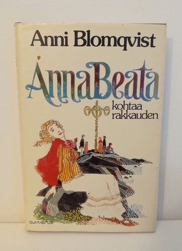 Blomqvist, Anna Beata kohtaa rakkauden
