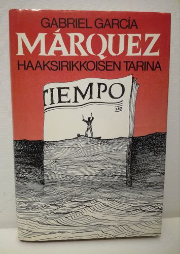 Márquez Gabriel García, Haaksirikkoisen tarina